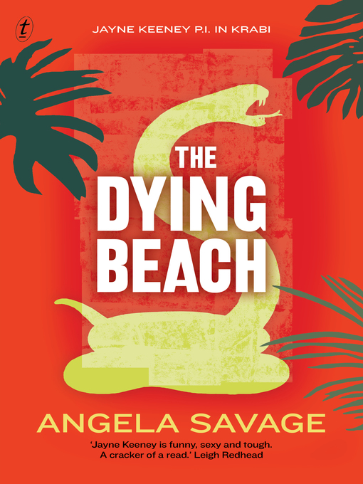Title details for The Dying Beach by Angela Savage - Available